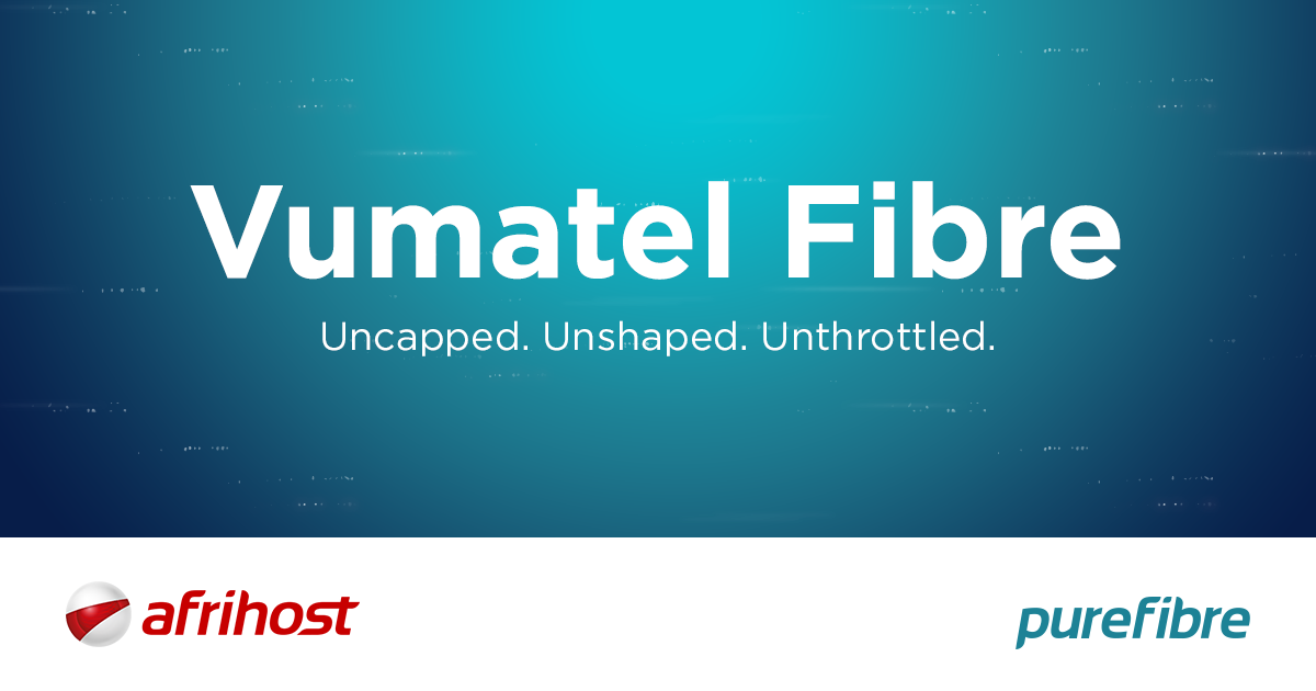 Vumatel Fibre Afrihost